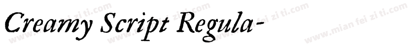 Creamy Script Regula字体转换